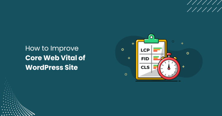 Core Web Vital of WordPress Site