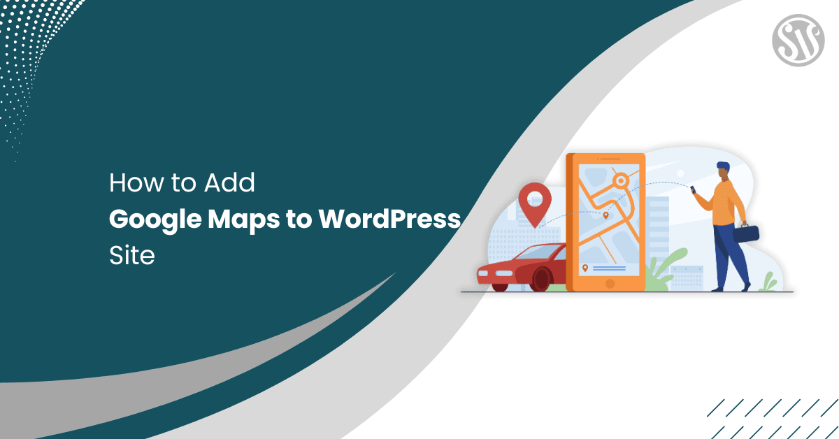 How to Add Google Maps to WordPress Site