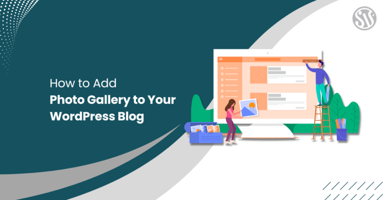 How to Add Photo Gallery to Your WordPress Blog