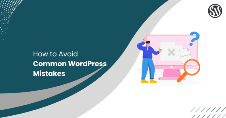 How to Avoid Common WordPress Mistakes