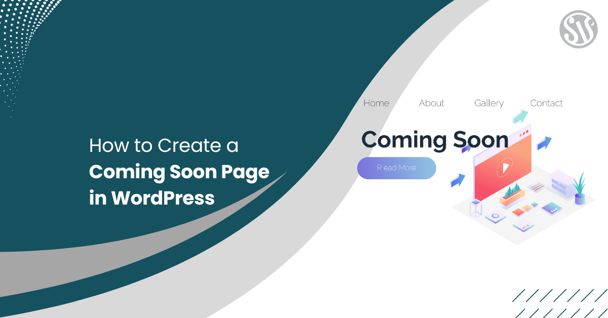 How to Create a Coming Soon Page in WordPress