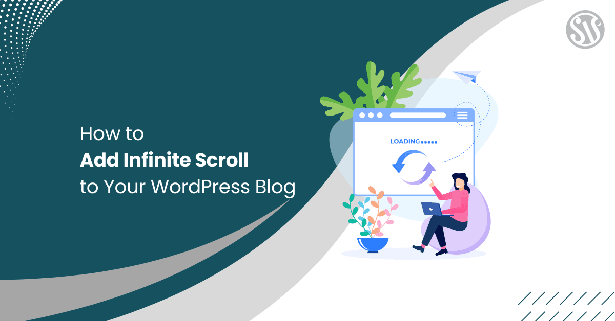 How to Add Infinite Scroll to Your WordPress Blog