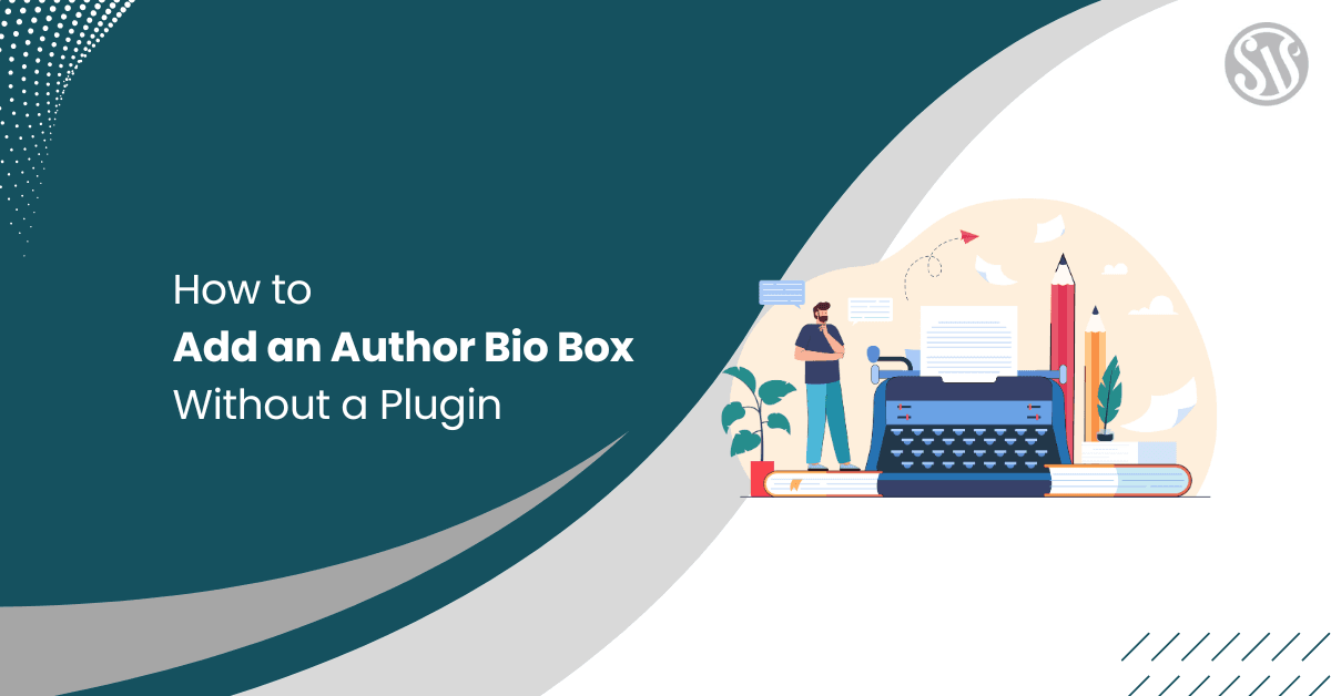 How to Add an Author Bio Box Without a Plugin