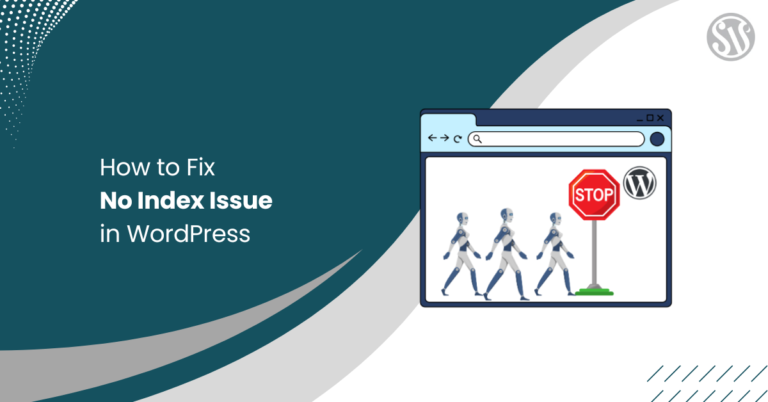 How to Fix the No Index Issue in WordPress