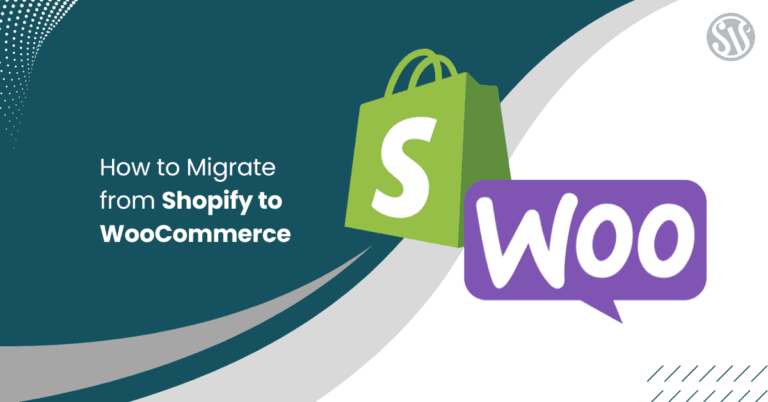How to Migrate from Shopify to WooCommerce