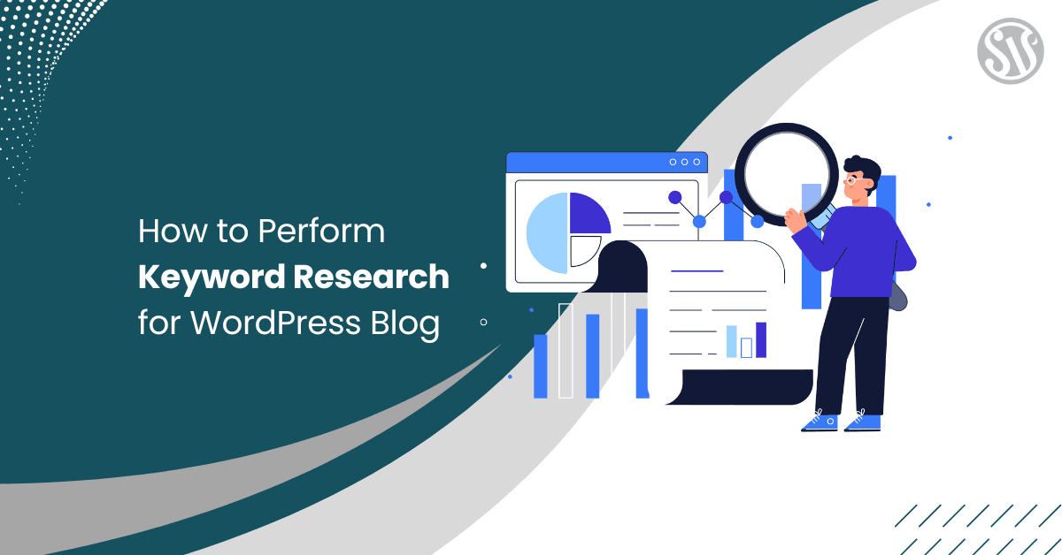How to Perform Keyword Research for WordPress Blog