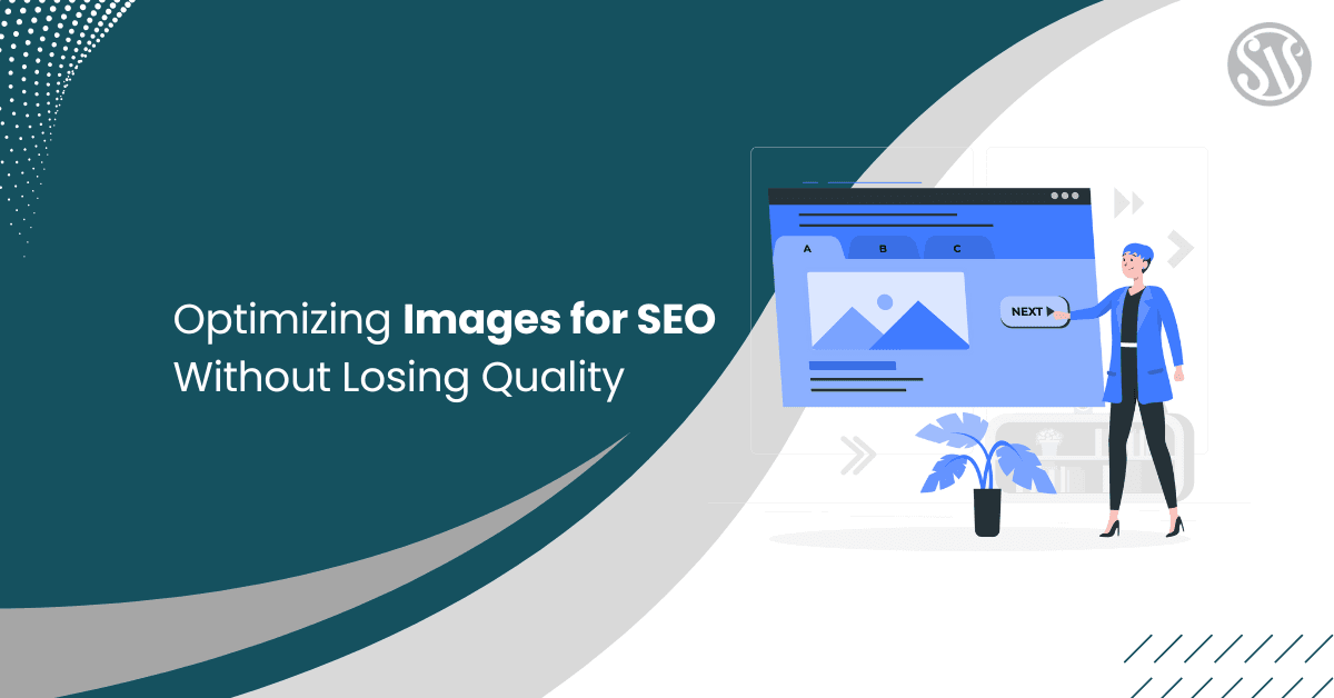 Optimizing Images for SEO Without Losing Quality