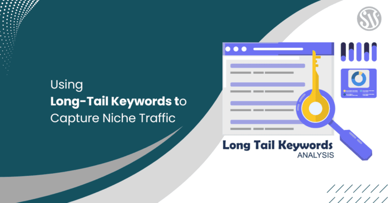 Using Long-Tail Keywords to Capture Niche Traffic